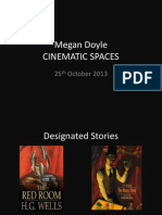 Megan Doyle Cinematic Spaces: 25 October 2013