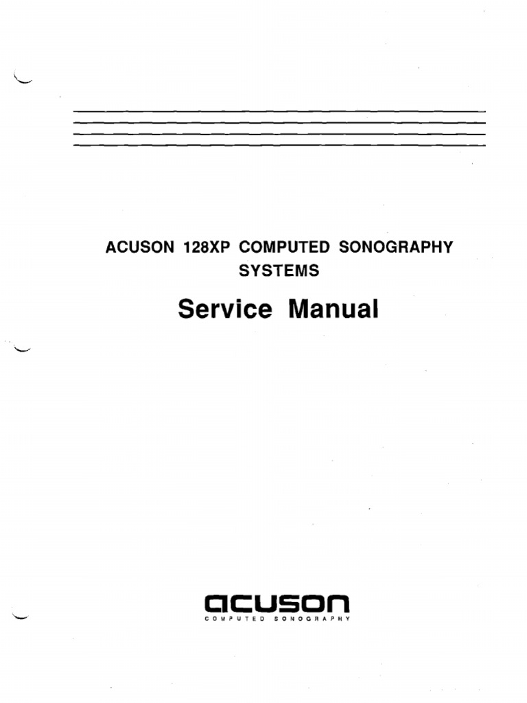 Acuson 128XP Service Manual | PDF