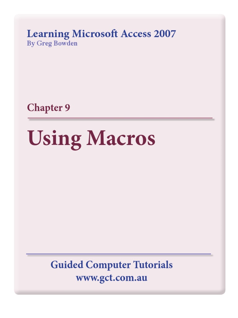Learning Microsoft Access 2007 - Macros | PDF | Microsoft Access ...