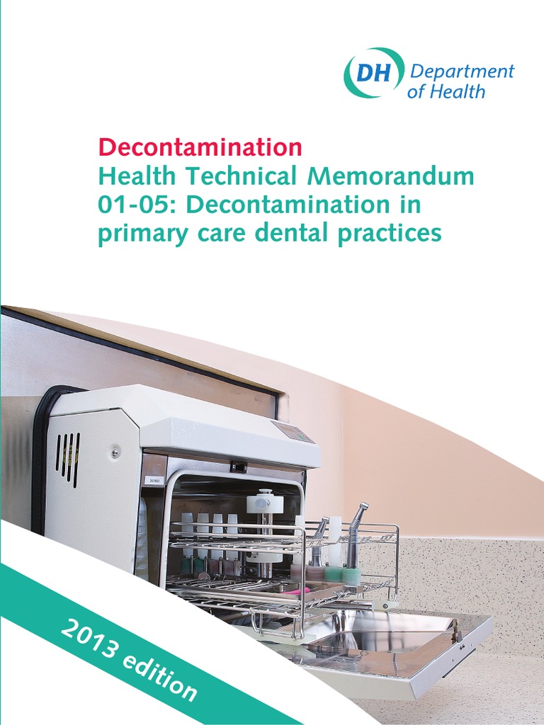 HTM 0105 Decontamination in Primary Care Dental Practices Medical Device Infection