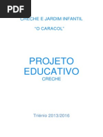 Projecto Educativo - Creche 2013 - 2016