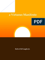 a Virtuous Manifesto