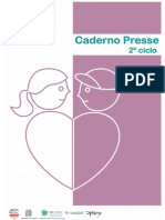 PRESSE 2o Ciclo: Corpo, Saúde, Expressão