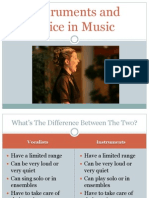 Instruments and Voice in Music Presentation