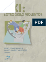 XXI ¿Otro Siglo Violento