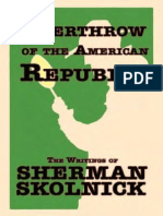Overthrow of The American Republic - Sherman Skolnick PDF