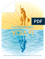 Luchando Por La Vida: Voces Desde El Movimiento Latinoamericano Para La Justicia Del Agua 