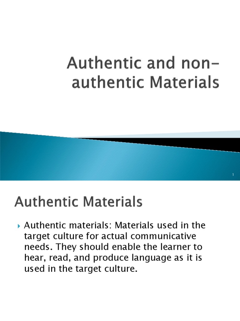 W14 Authentic and Non-Authentic Materials | PDF | Language Arts 