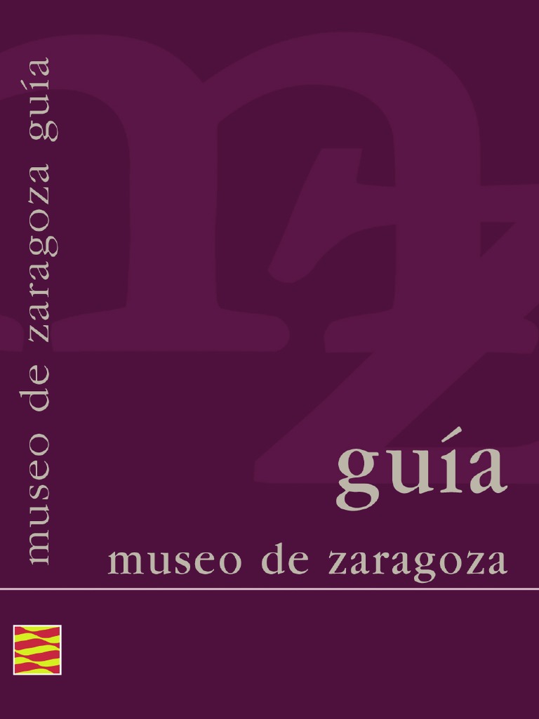 Guia Del Museo - de Zaragoza | PDF | Museo | Francisco Goya, image size:768x1024