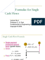Interest Formulas For Single Cash Flows: Lecture No.4 Professor C. S. Park Fundamentals of Engineering Economics
