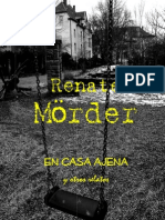 Renate Mörder " en Casa Ajena y Otros Relatos"