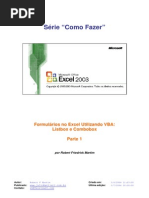 Download SRIES COMO FAZER - FORMULRIOS COM LISTBOX E COMBOBOXpdf by Everton Nobre SN179431791 doc pdf