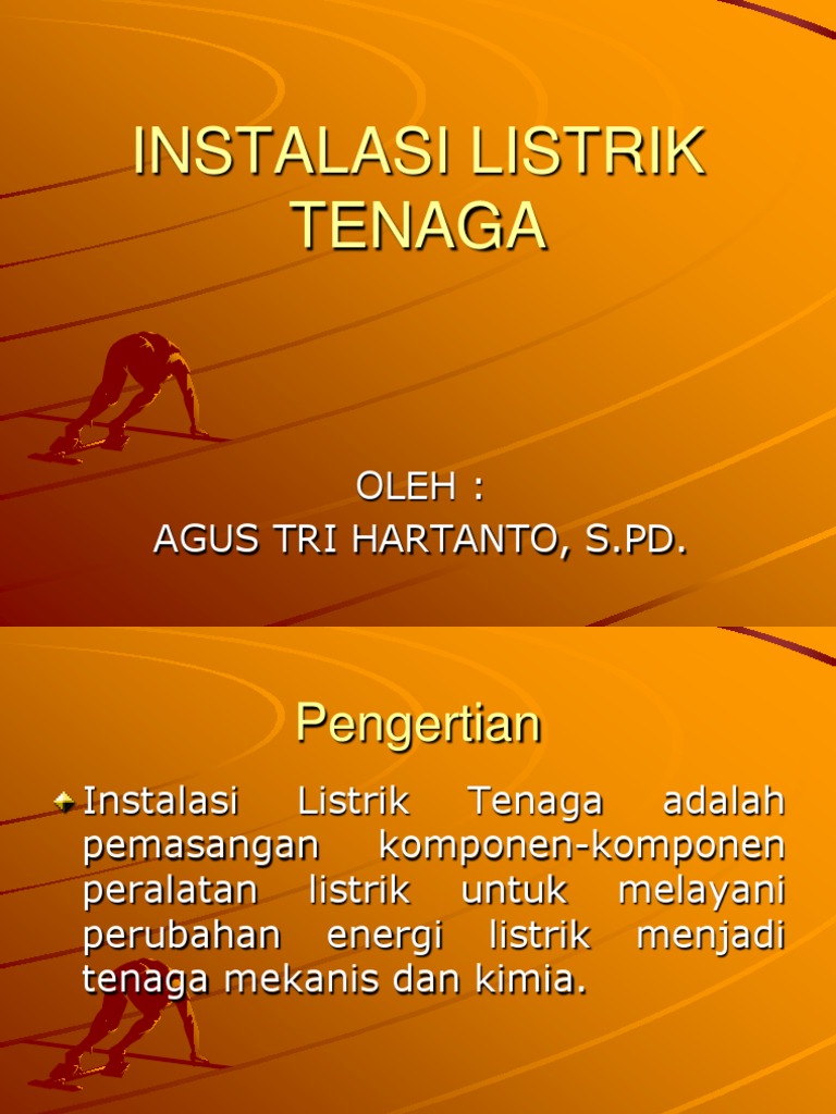 INSTALASI LISTRIK TENAGA ppt INSTALASI LISTRIK TENAGA ppt