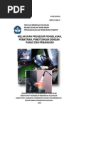 Download Melakukan Prosedur Pengelasan Pematrian Pemotongan Dengan Panas Dan Pemanasan by Muhammad Sudee SN179525974 doc pdf