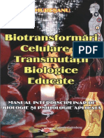 Biotransformari Celulare Si Transmutatii Biologice Educate (Muresanu, Cristian)