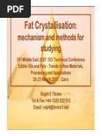 Mechanism and Methods For Studying: Fat Crystallisation