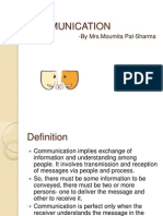 Communication: - by Mrs - Moumita Pal-Sharma