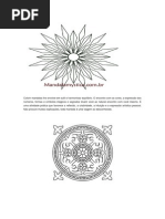 Colorir mandalas lhe envolve em sutil e harmonioso equilíbrio