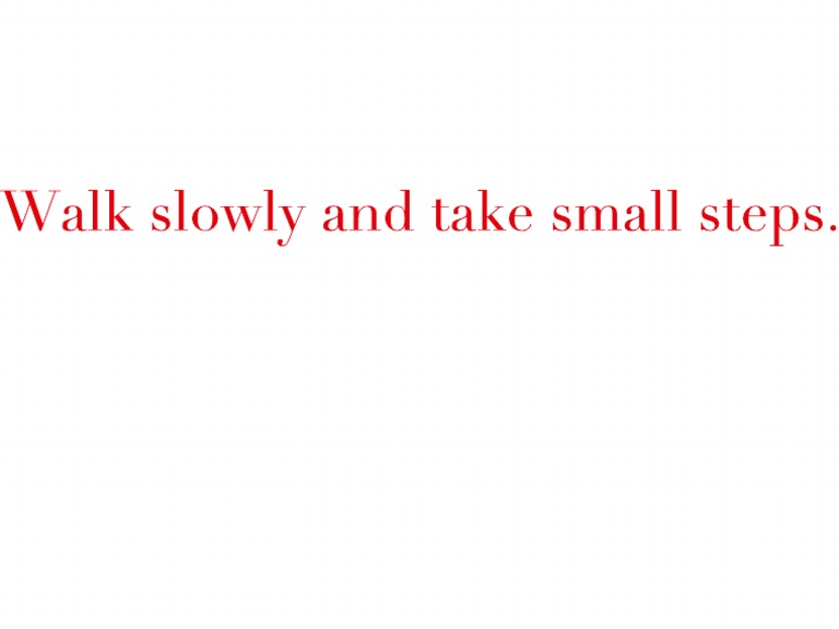 Slow Walking and Small Steps Guide | PDF