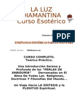 LA LUZ DEL DIAMANTE–Curso Esotérico- Annie Besant, Bailey, Alice, Blavatsky, Krishnamurti, Rudolf Steiner, Max Heindel, C.W. Leadbeater, Beltran Anglada.doc