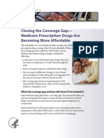 Closing The Coverage Gap - Medicare Prescription Drugs Are Becoming More Affordable