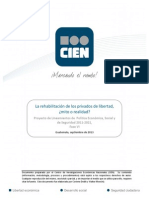 Investigación Postura 12: La Rehabilitación de Los Privados de Libertad, ¿Mito o Realidad?