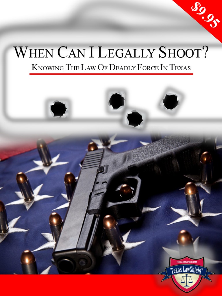 Deadly Force in Texas Legal Info Burglary Deadly Force Free 30