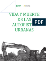 Vida y Muerte de Las Autopistas Urbanas