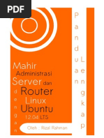 Download Mahir Administrasi Server Dan Router Dengan Linux Ubuntu Server 1204 LTS by RudiForhansenHutabarat SN179868768 doc pdf