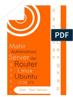 Mahir Administrasi Server Dan Router Dengan Linux Ubuntu Server 12.04 LTS