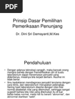 Prinsip Dasar Pemilihan Pemeriksaan Penunjang