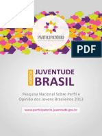 A Pesquisa Agenda Juventude Brasil 2013