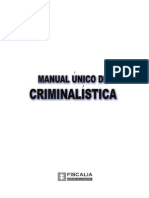 Manual Nico de Criminali Stica Rep Blica de Colombia Fiscal A General de La Naci N