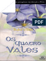 Quatro Vales, Os