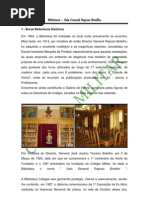 Biblioteca-Sala General Raposo Botelho