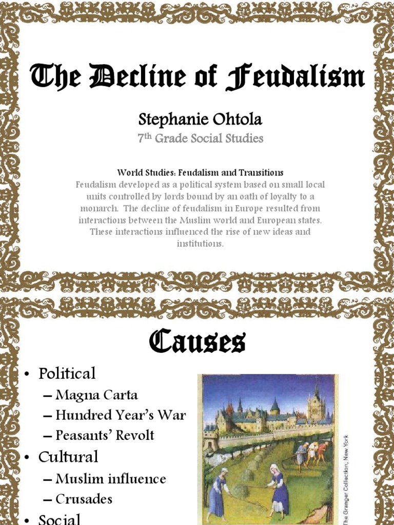 The Decline of Feudalism PDF Magna Carta Crusades