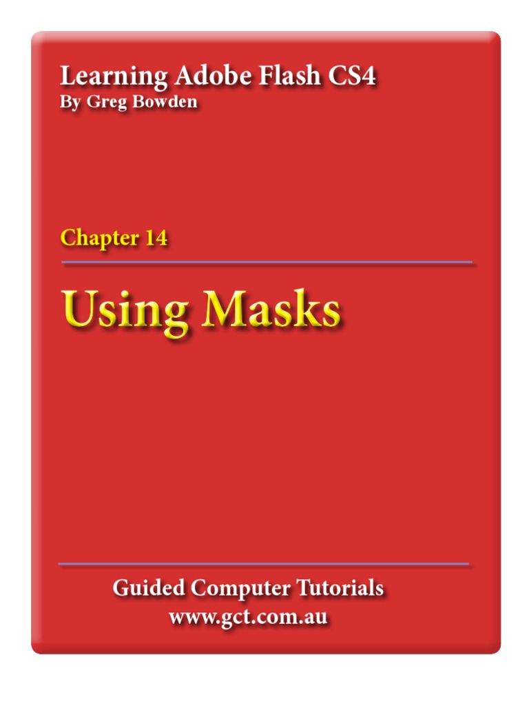 Learning Adobe Flash CS4 - Masks | PDF | Adobe Flash | Digital Technology