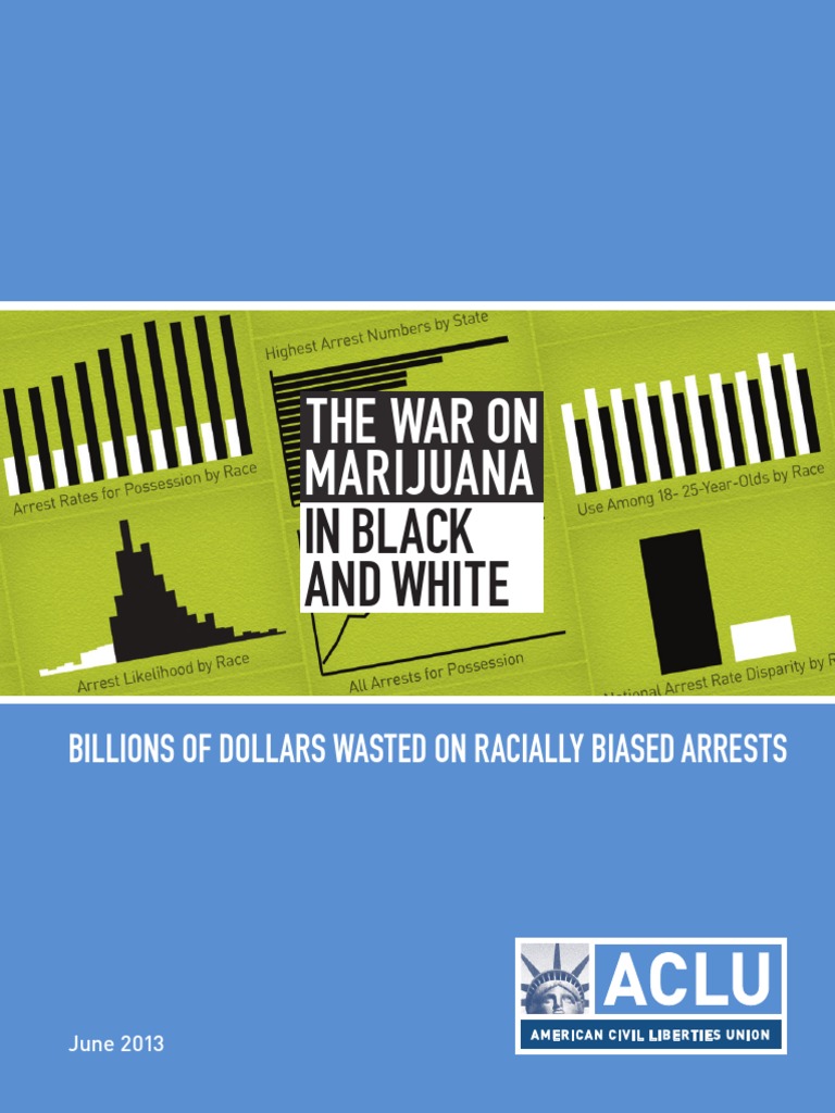 The War On Marijuana in Black and White (ACLU) | PDF