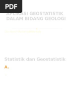 Download Aplikasi-Geostatistik-Dalam-Bidang-Geologipdf by pascatekgeoUH13 SN180088638 doc pdf
