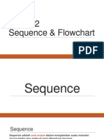 Materi 2 - Sequence & Flowchart