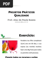 032013 - Projeto x Rotina