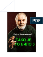 Рајко Максимовић - ТАКО ЈЕ ТО БИЛО 3