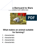 From the Barnyard to Mars
