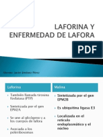 Laforina y Enfermedad de Lafora