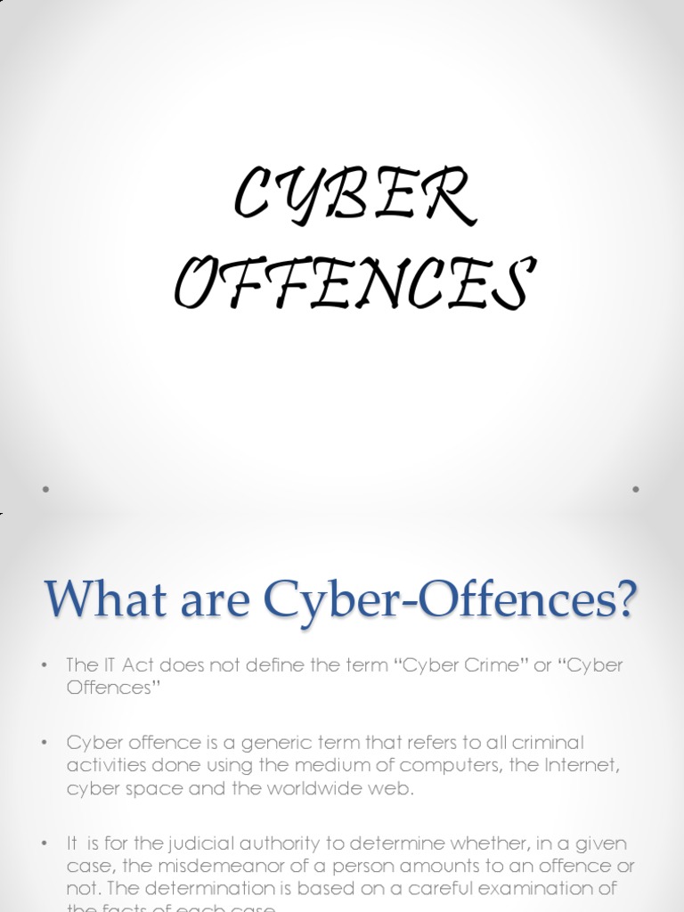 Cyber Offences, IT Act 2000 | PDF | Crime & Violence | Crime Thriller