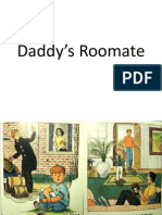 Daddy’s Roomate