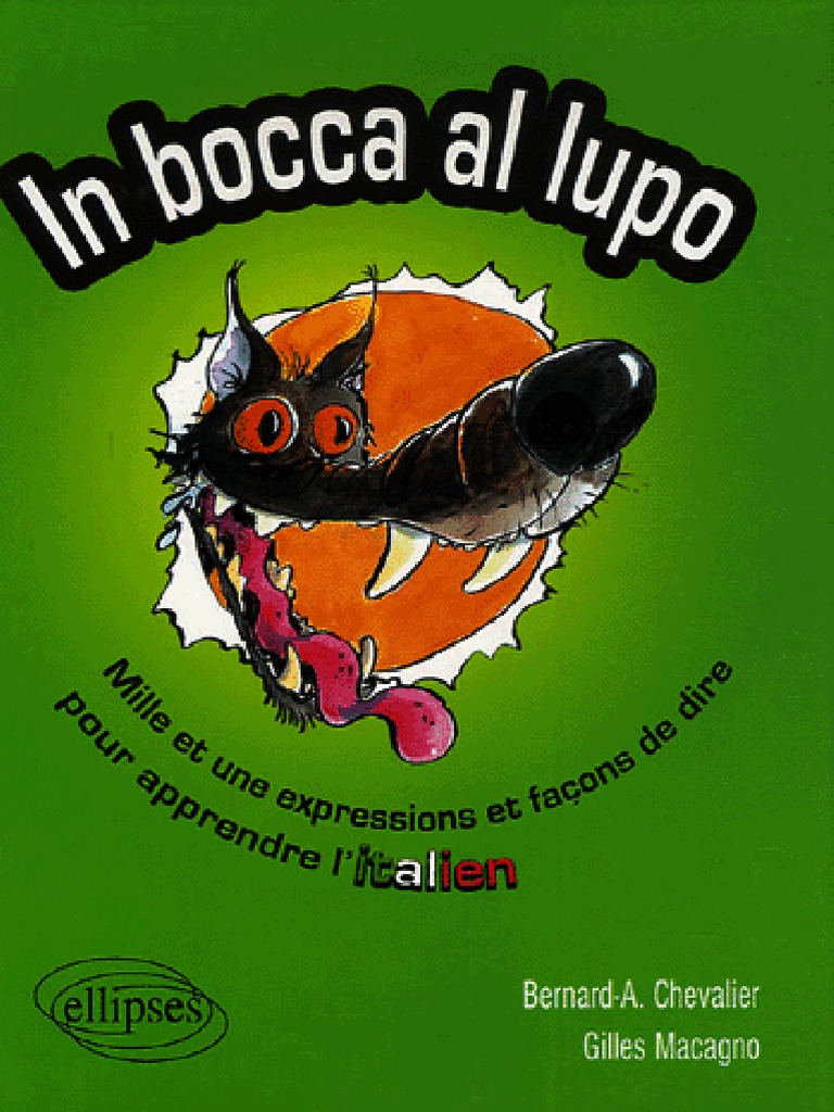 In Bocca Al Lupo