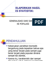 Cara Melaporkan Hasil Analisis Statistik:: Generalisasi Dari Sampel Ke Populasi