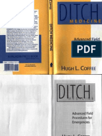 Ditch Medicine Advanced Field Procedures For Emergencies 1993 PDF