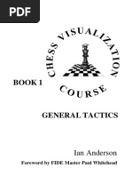 Download Chess Visualization Course 1 General Tactics - Anderson I - 2007-2011 by mbti2607 SN180808821 doc pdf